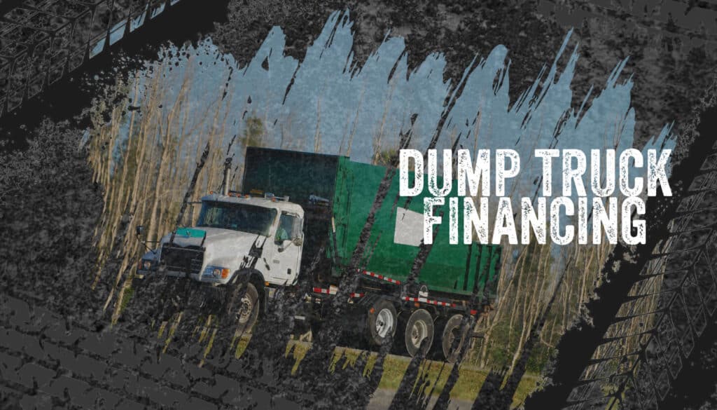 17 Best Dump Truck Financing Options (2024 Ranks) • HEA