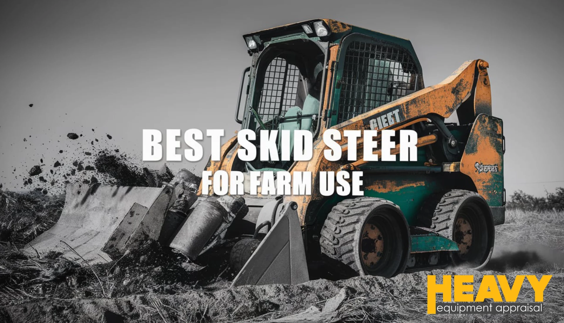 Best Skid Steer for Farm Use